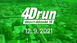 4Drun dubanská desítka již brzy